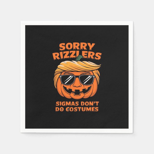Servilleta De Papel Rizzlers, Sigmas no hacen disfraces - Trumpkin Sig (Anverso)
