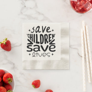 Servilleta De Papel Salvar Niños, Salvar Vidas