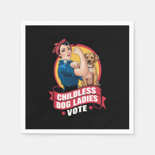 Servilleta De Papel Señoras sin hijos votan por el perro The Riveter D