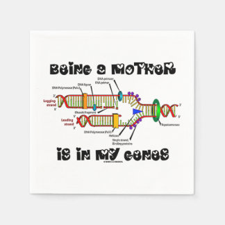 Servilleta De Papel Ser Madre Está En Mis Genes Replicación De ADN