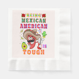 Servilleta De Papel Ser mexicano-estadounidense es difícil