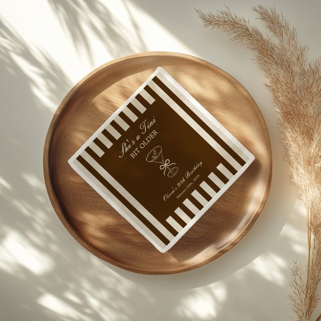 Servilleta De Papel She's A Tini Bit Older Coffee Martini Birthday (Subido por el creador)