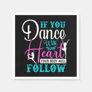 Servilleta De Papel Si Bailas Con Tu Corazón