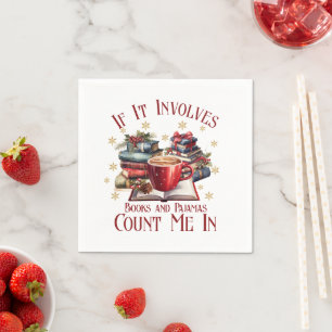 Servilleta De Papel Si Implica Libros y Pijamas Cuéntame