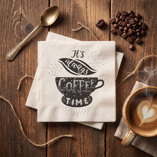 Servilleta De Papel Siempre Es Hora De Café