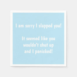 Servilleta De Papel ¡Siento haberte abofeteado! Fiesta de cócteles Nap