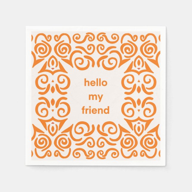 Servilleta De Papel Simple Hello My Friend Napkin (Anverso)