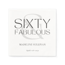Sixty and Fabulous Name Date 60th Birthday Party