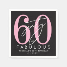 Sixty Fabulous 60th Birthday Party