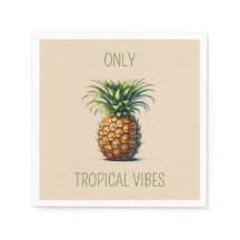 "Solo las vibraciones tropicales" piña