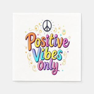 Servilleta De Papel Sólo vibraciones positivas - Diseño Motivador colo