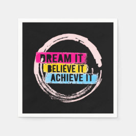 Servilleta De Papel "Soñarlo, creerlo, lograrlo motivacional