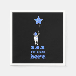 Servilleta De Papel SOS Estoy solo aquí, astronauta