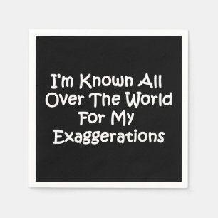 Servilleta De Papel Soy Conocido En Todo El Mundo