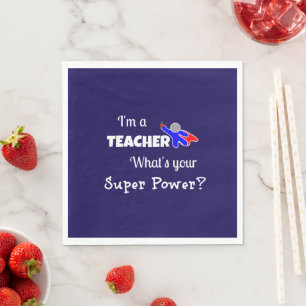 Servilleta De Papel "Soy profesor. ¿Cuál es tu superpoder?"