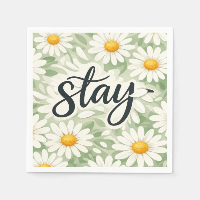 Servilleta De Papel Stay Calligraphy Text On Daisy Abstract (Anverso)