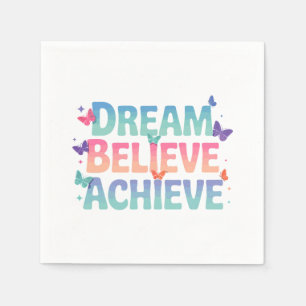 Servilleta De Papel Sueño, creencia, logro - Mariposa motivacional