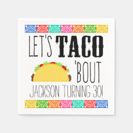 Servilleta De Papel Taco 'Bout Birthday Party