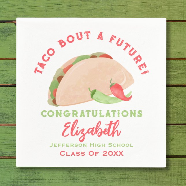 Servilleta De Papel Taco Sobre Una Futura Graduación De Fiesta (Subido por el creador)