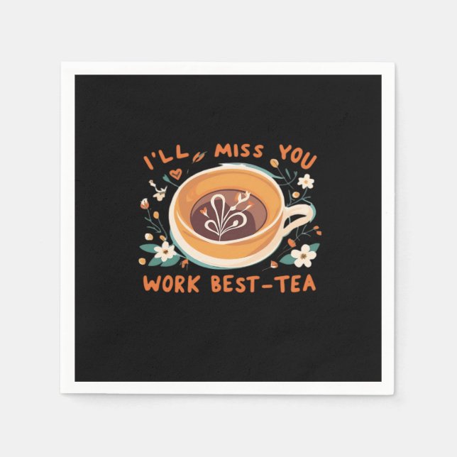 Servilleta De Papel Te extrañaré el mejor regalo de té del Bestie, el  (Anverso)