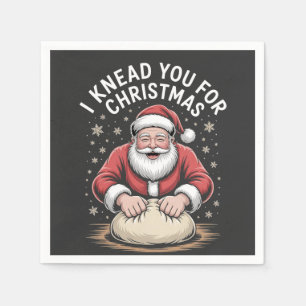 Servilleta De Papel Te necesito para la cocina de Santa de la panaderí