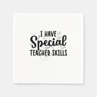 Servilleta De Papel Tengo Habilidades De Profesores Especiales