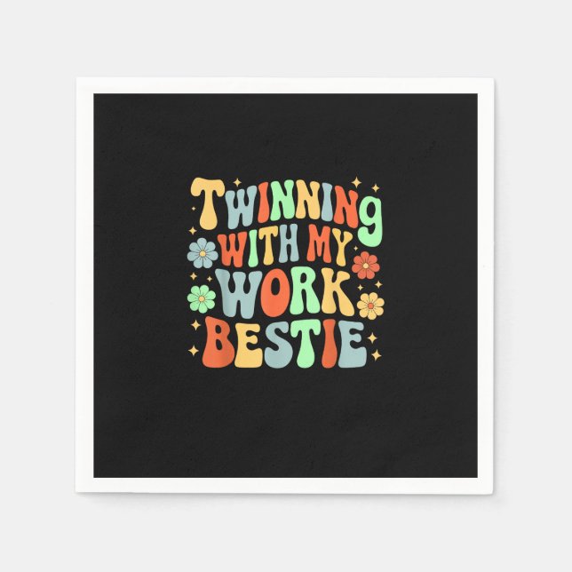Servilleta De Papel Tentando con mi trabajo Bestie Friends Spirit Week (Anverso)
