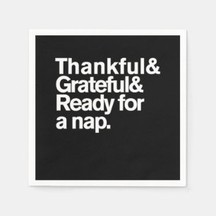 Servilleta De Papel Thankful Grateful and Ready For a Nap Funny Thanks