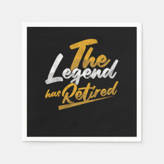 Servilleta De Papel The Legend Has Retired Retirement Grandpa Gift