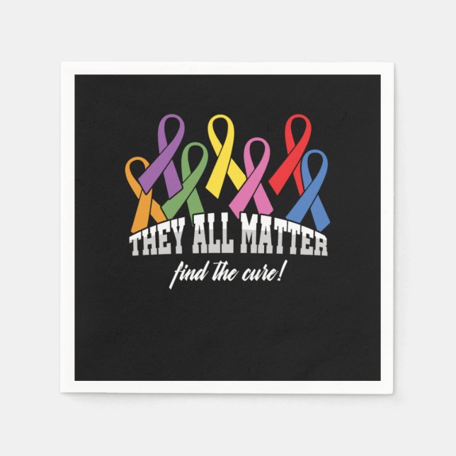 Servilleta De Papel They All Matter Cancer Awareness Ribbon Gift (Anverso)