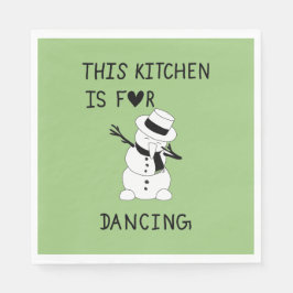 Servilleta De Papel This Kitchen is for dancing snowman