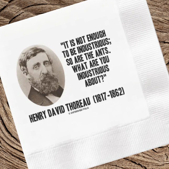 Servilleta De Papel Thoreau No es Suficiente Ser Industrioso Tampoco L (Henry David Thoreau paper napkin featuring timeless philosophical industrious quote )