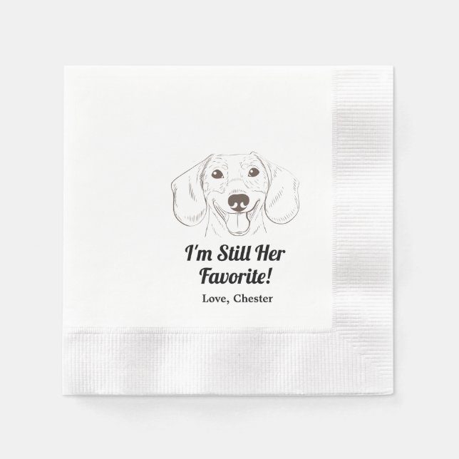 Servilleta De Papel ¡Todavía soy su favorita! Dachshund Boda Napkins (Anverso)