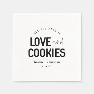 Servilleta De Papel Todo lo que necesitas es amor y galletas