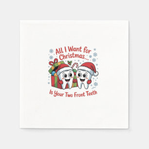 Servilleta De Papel Todo lo que quiero para Navidad son tus dos diente
