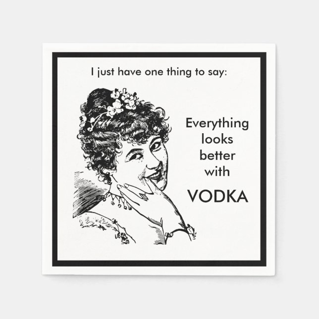 Servilleta De Papel Todo Se Ve Mejor Con El Alcohol Gracioso Vodka (Anverso)