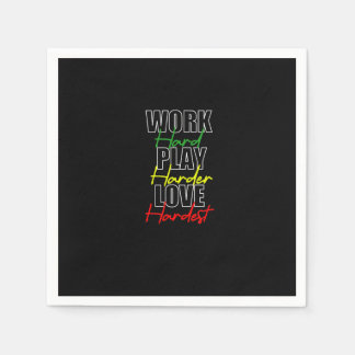 Servilleta De Papel Trabajar duro jugar con amor duro muy duro premium