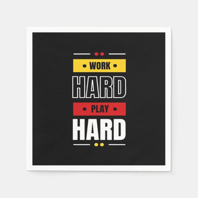 Servilleta De Papel Trabajar duro y duro (Anverso)