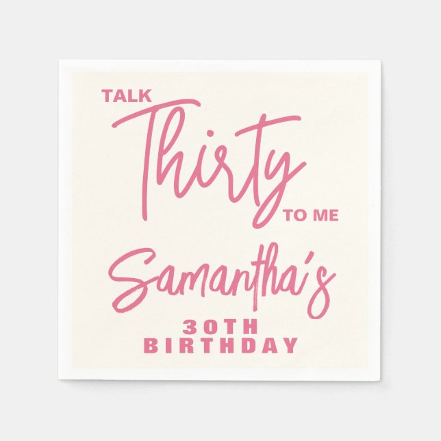 Servilleta De Papel Trendy Pink Talk Thirty To Me 30th Birthday (Anverso)