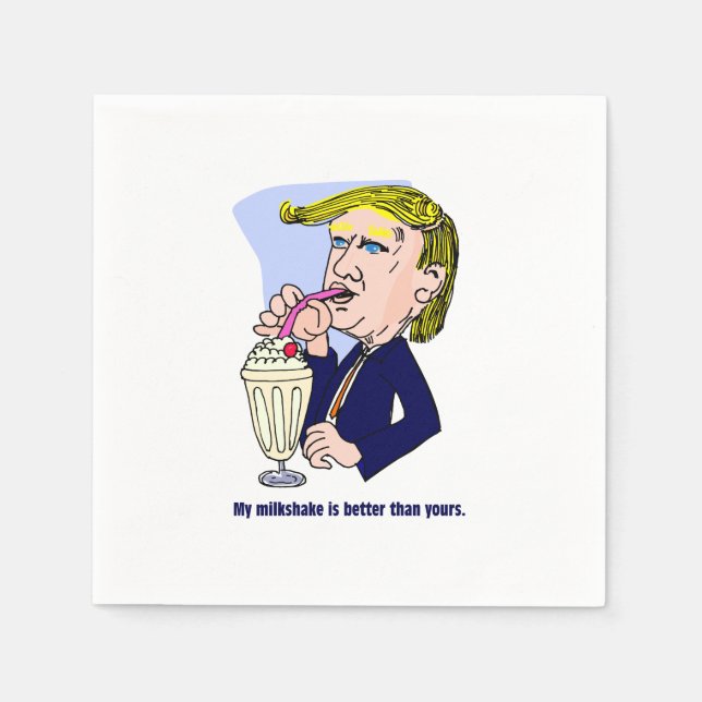 Servilleta De Papel Trump 2020 - Mi batido es mejor que el tuyo (Anverso)