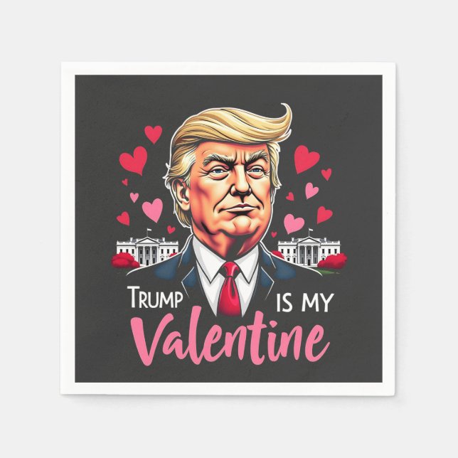 Servilleta De Papel Trump es mi presidente en San Valentín (Anverso)