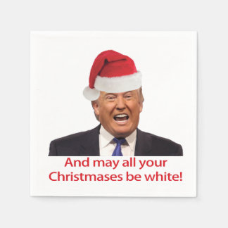 Servilleta De Papel Trump. Soñando con un Navidad blanco
