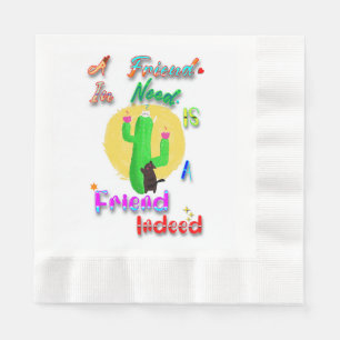 Servilleta De Papel Un Amigo Necesitado Es Ciertamente Un Amigo