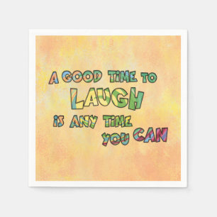 Servilleta De Papel UN BUEN TiME PARA REÍR ES QUE TiME PUEDES