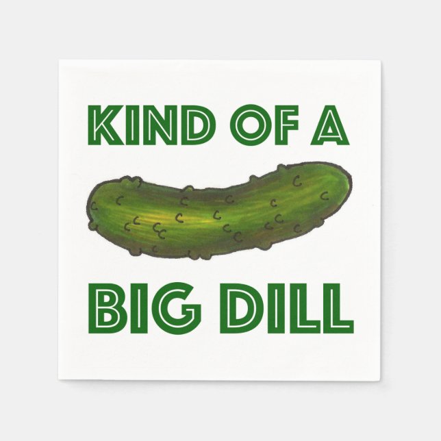Servilleta De Papel Una especie de "Big Dill" (Deal) Green Pickle Napk (Anverso)