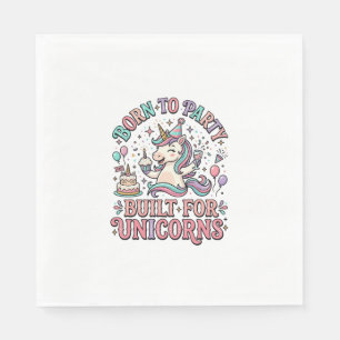 Servilleta De Papel Unicornio nacido para la fiesta construido para un