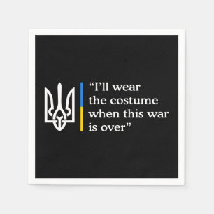 Servilleta De Papel Usaré el disfraz cuando termine esta guerra