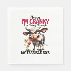 Servilleta De Papel Vaca Lo siento, estoy Cranky. Voy a través de mi t