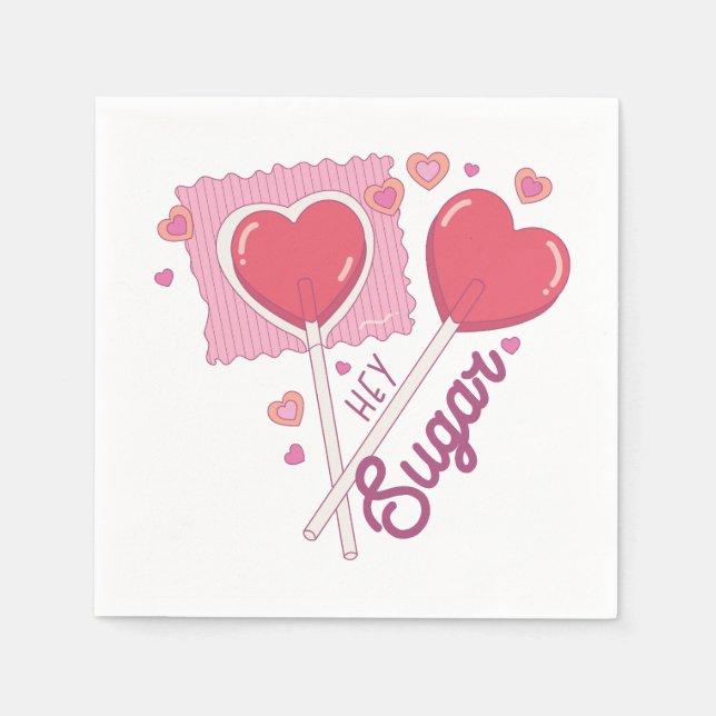 Servilleta De Papel Valentine Hey Sugar (Anverso)