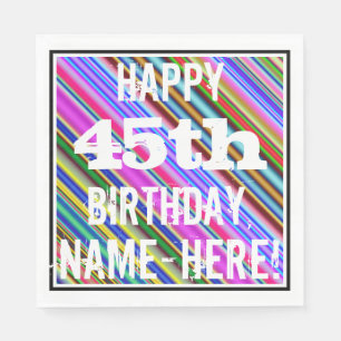 Servilleta De Papel Vibrante, colorido cumpleaños 45 + nombre personal